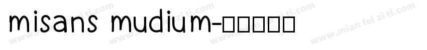 misans mudium字体转换